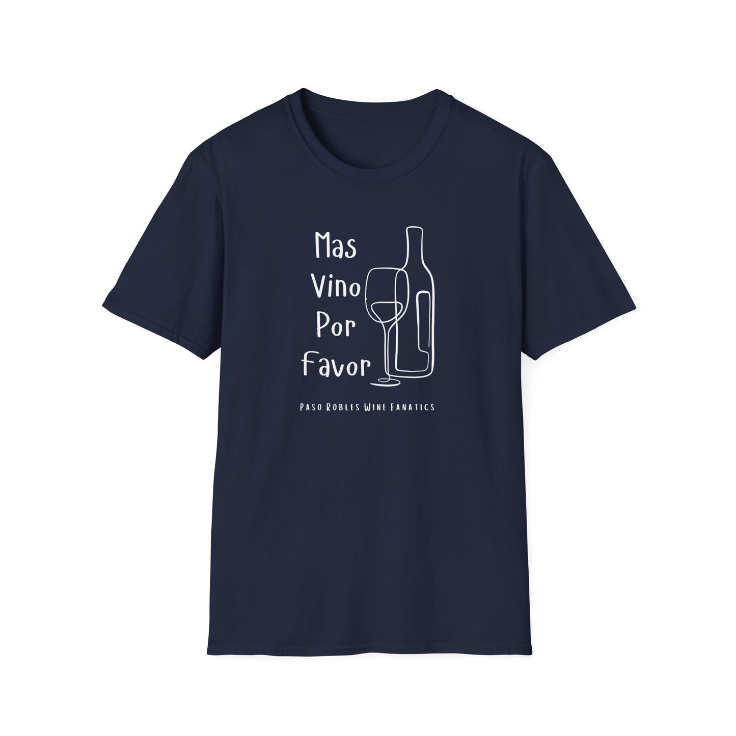 Mas Vino Por Favor Unisex Softstyle T-Shirt