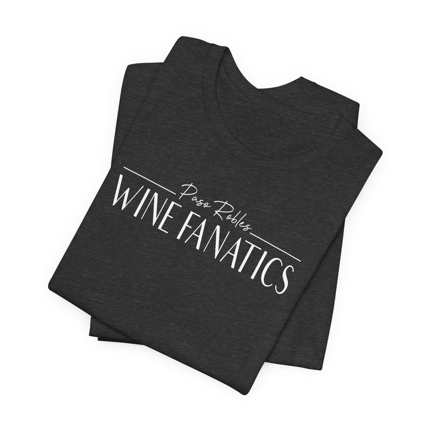 Paso Robles Wine Fanatics Tee