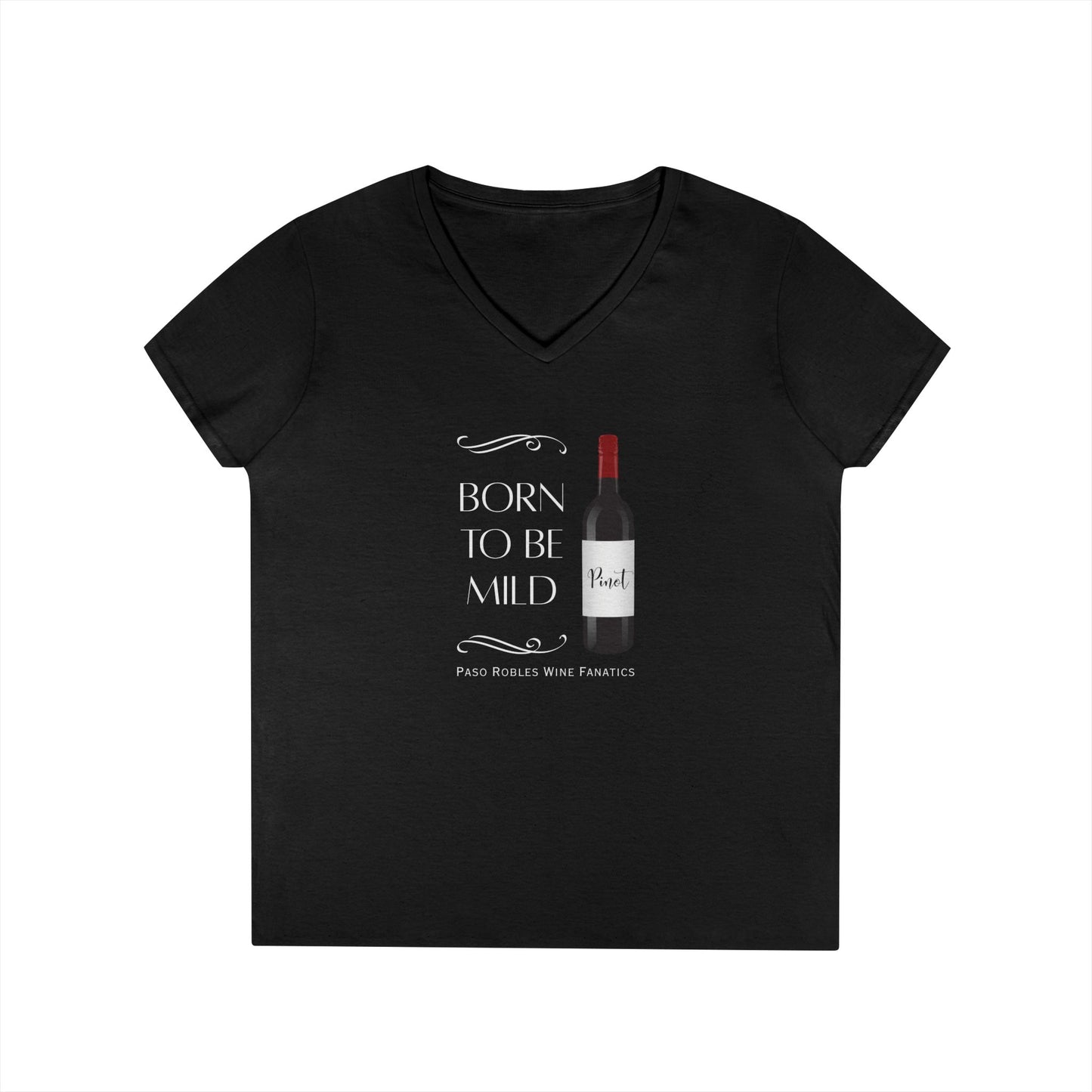 Born To Be Mild Ladies V-Neck Tee