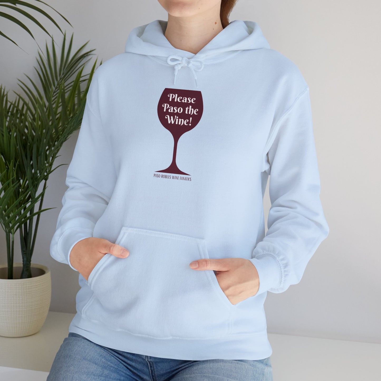 Please Paso The Wine Hoodie