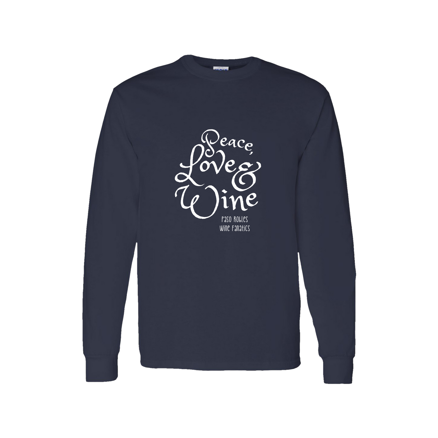 Peace, Love & Wine Text Long Sleeve T-Shirt