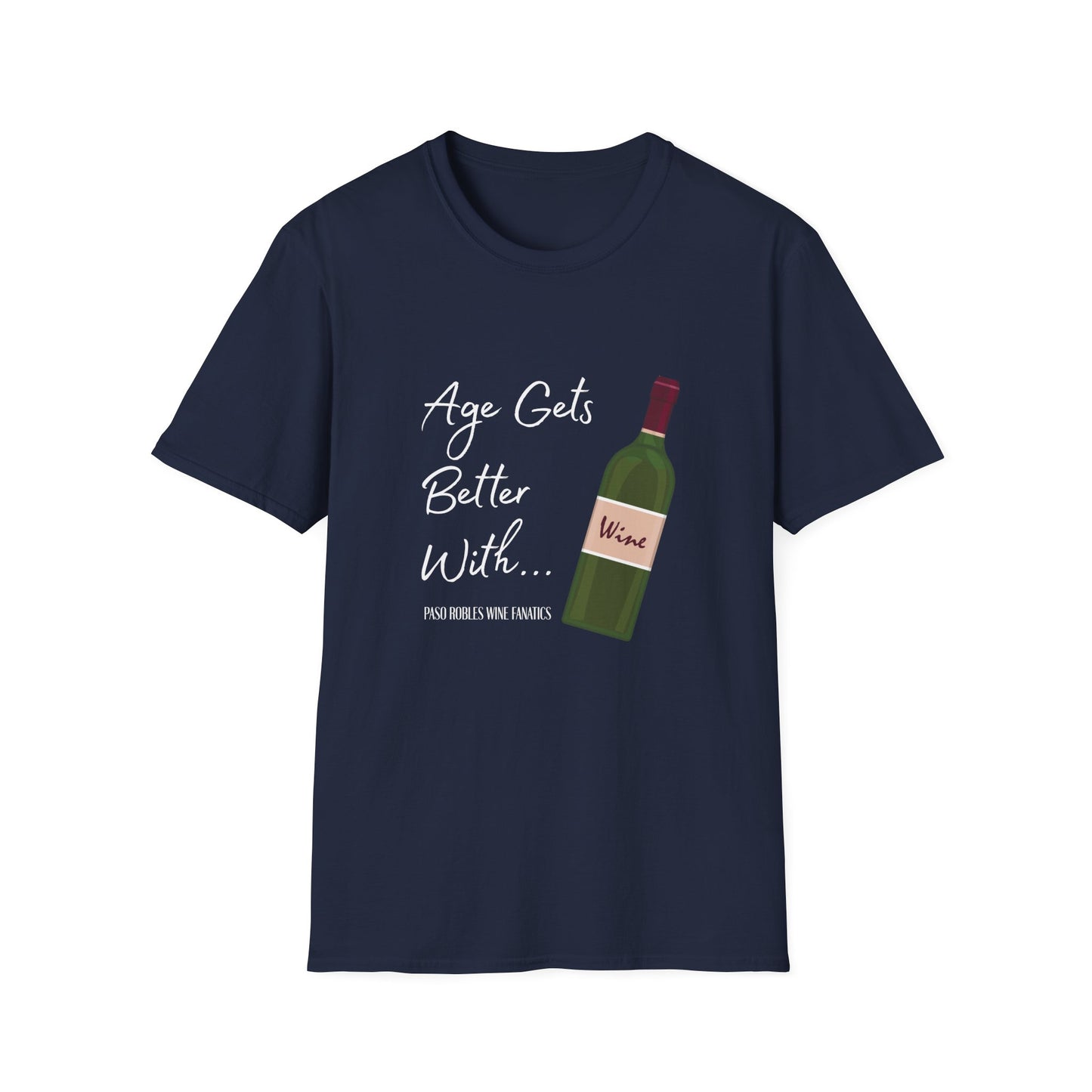 Age Gets Better With Wine Unisex Softstyle T-Shirt