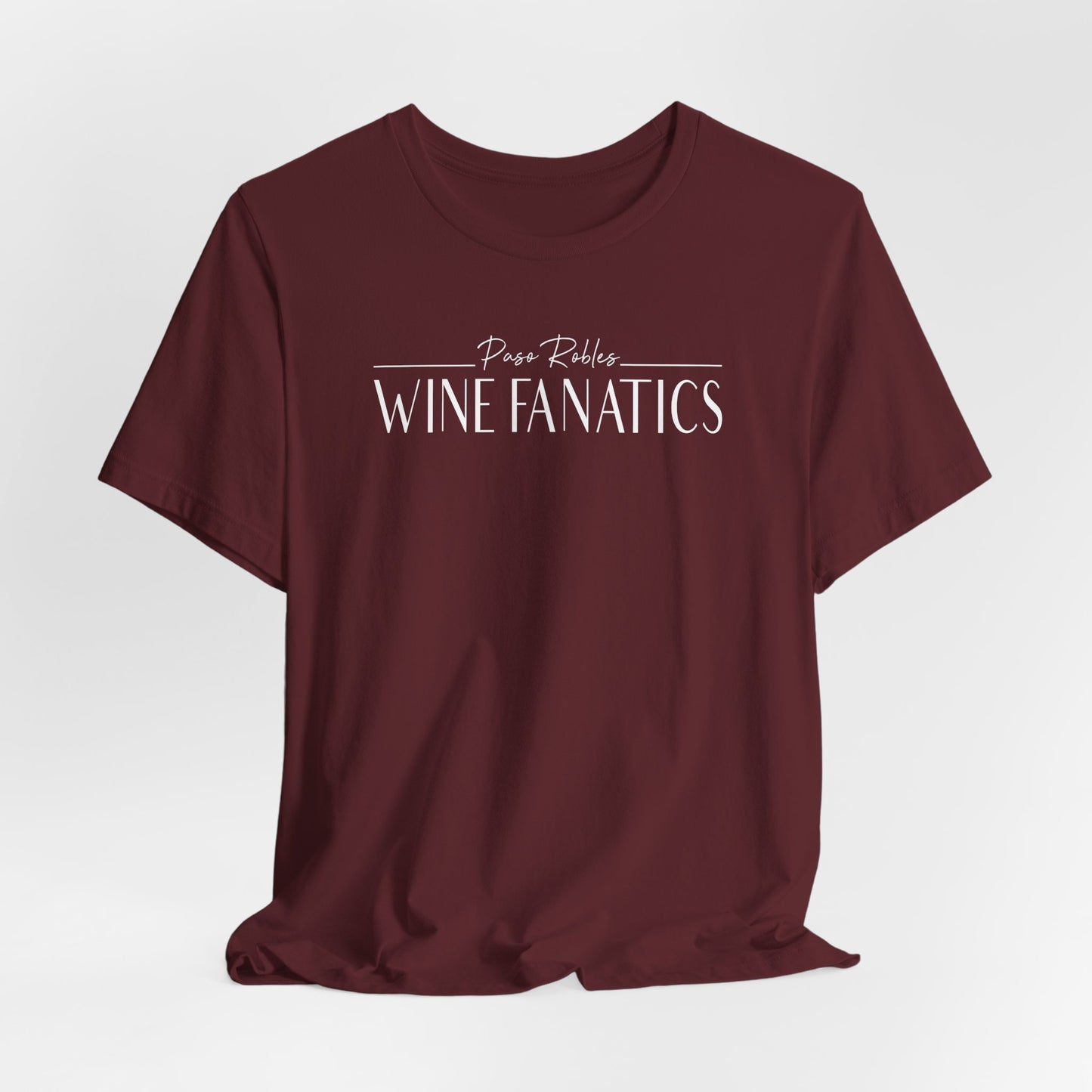 Paso Robles Wine Fanatics Tee