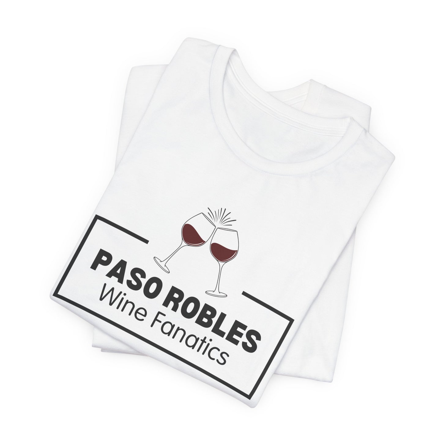 Paso Robles Wine Fanatics Unisex Tee