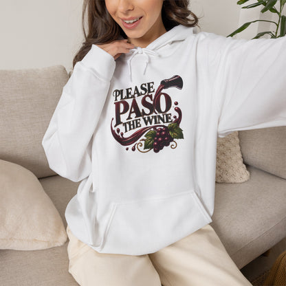 Please Paso The Wine Hoodie