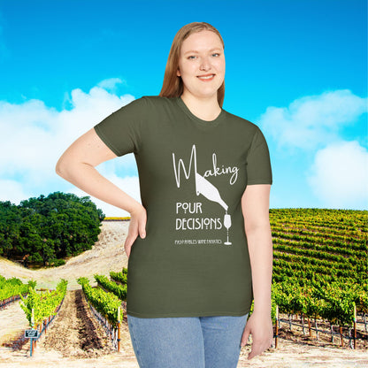 Making Pour Decisions Unisex Softstyle T-Shirt