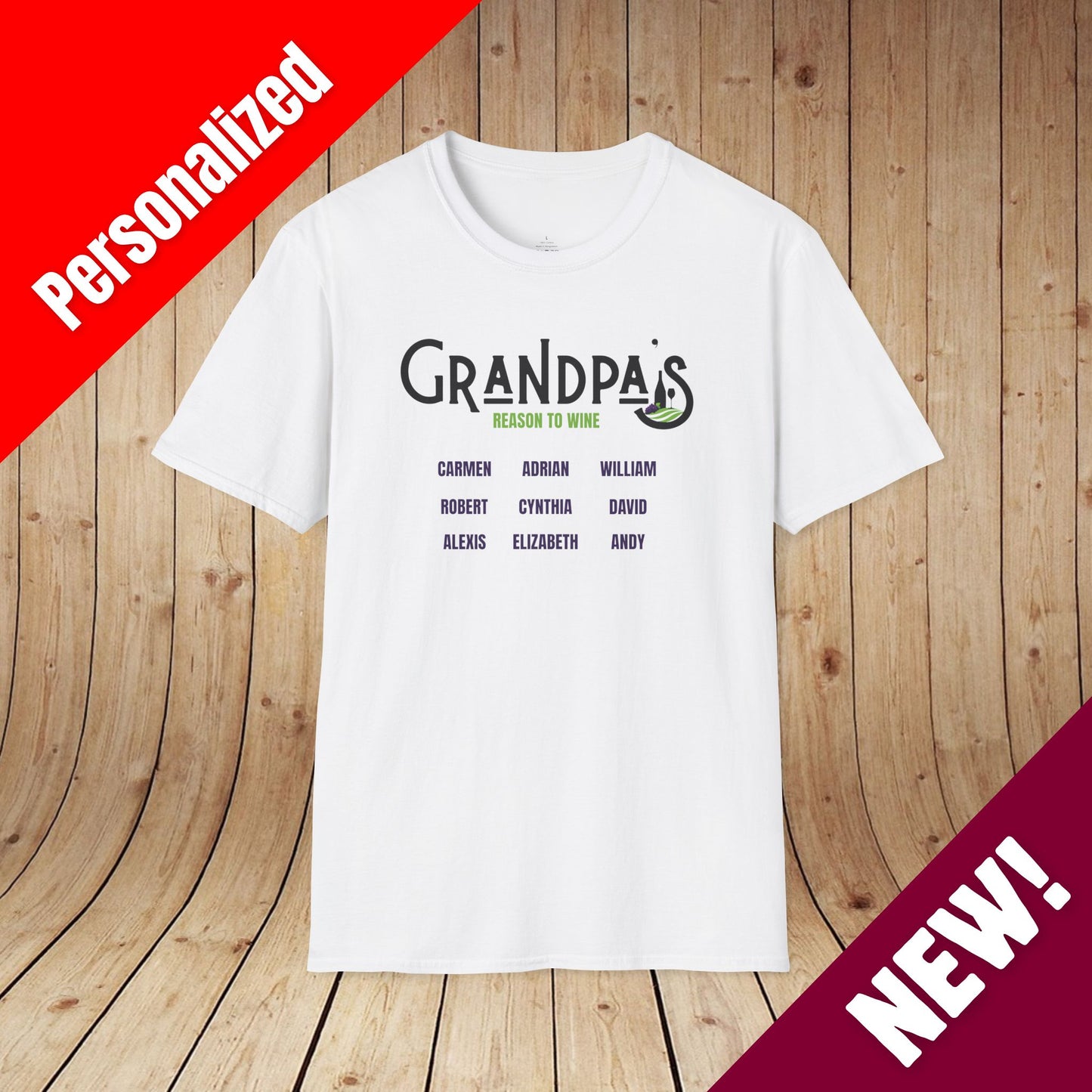 Grandpa's Reason To Wine Personalized T-Shirt