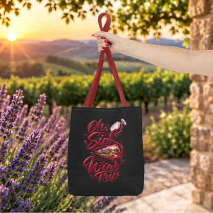 Oh Sip, It's A Wine Trip Personalized Tote Bag