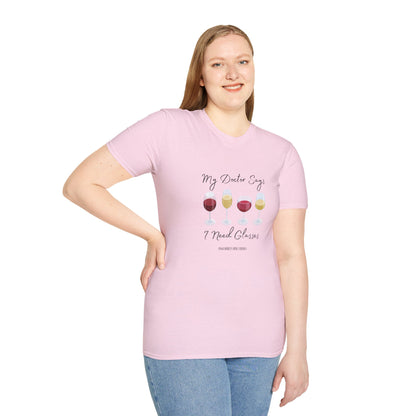 My Doctor Says I Need Glasses Unisex Softstyle T-Shirt