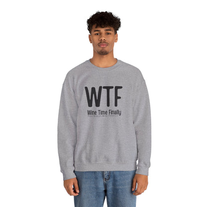WTF Wine Tasting Finally Sweatshirt