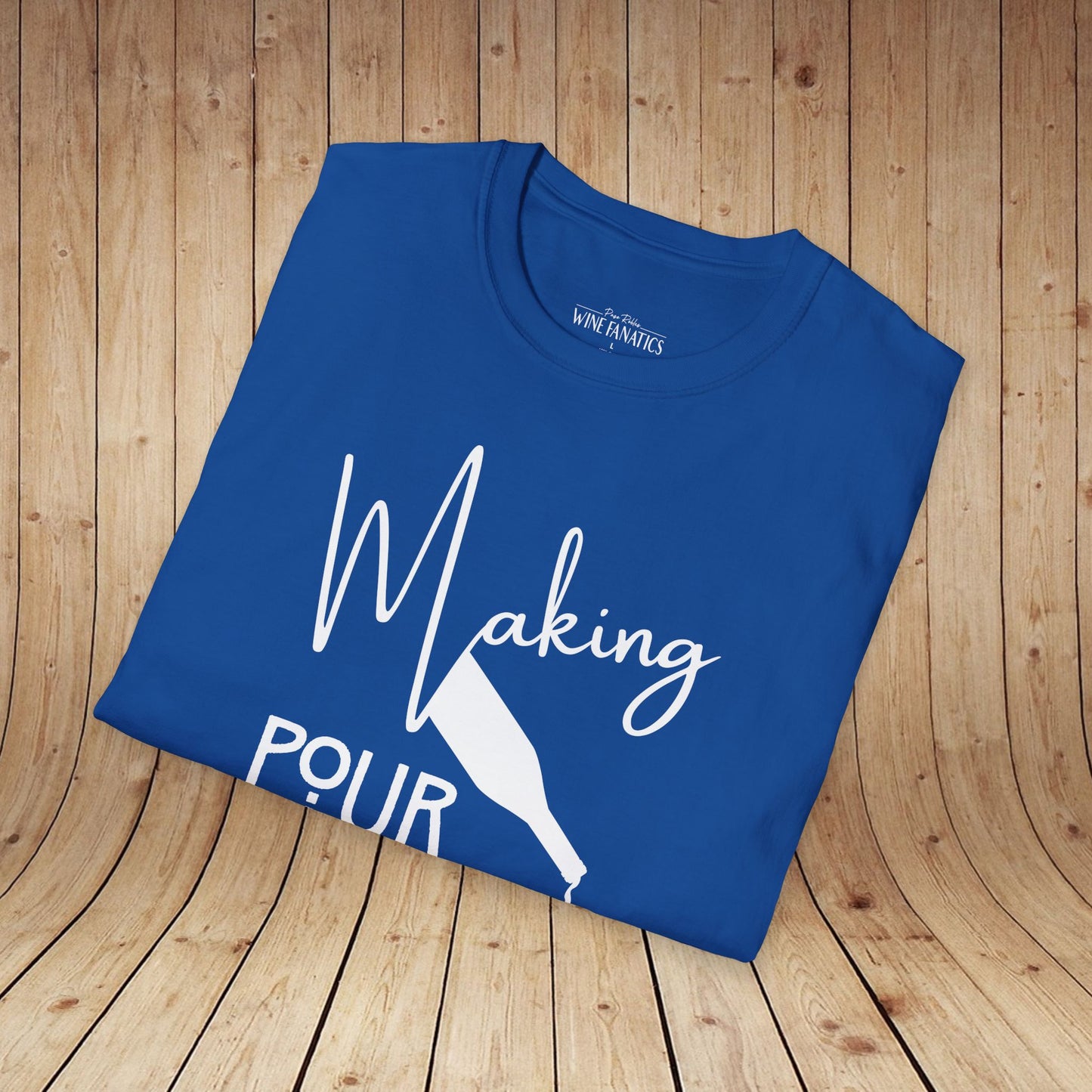 Napa Valley - Making Pour Decisions Unisex Softstyle Tee