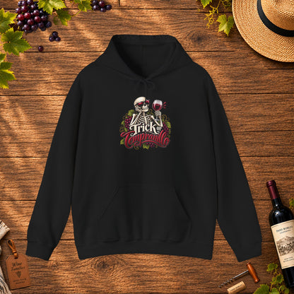Trick Or Tempranillo Hoodie