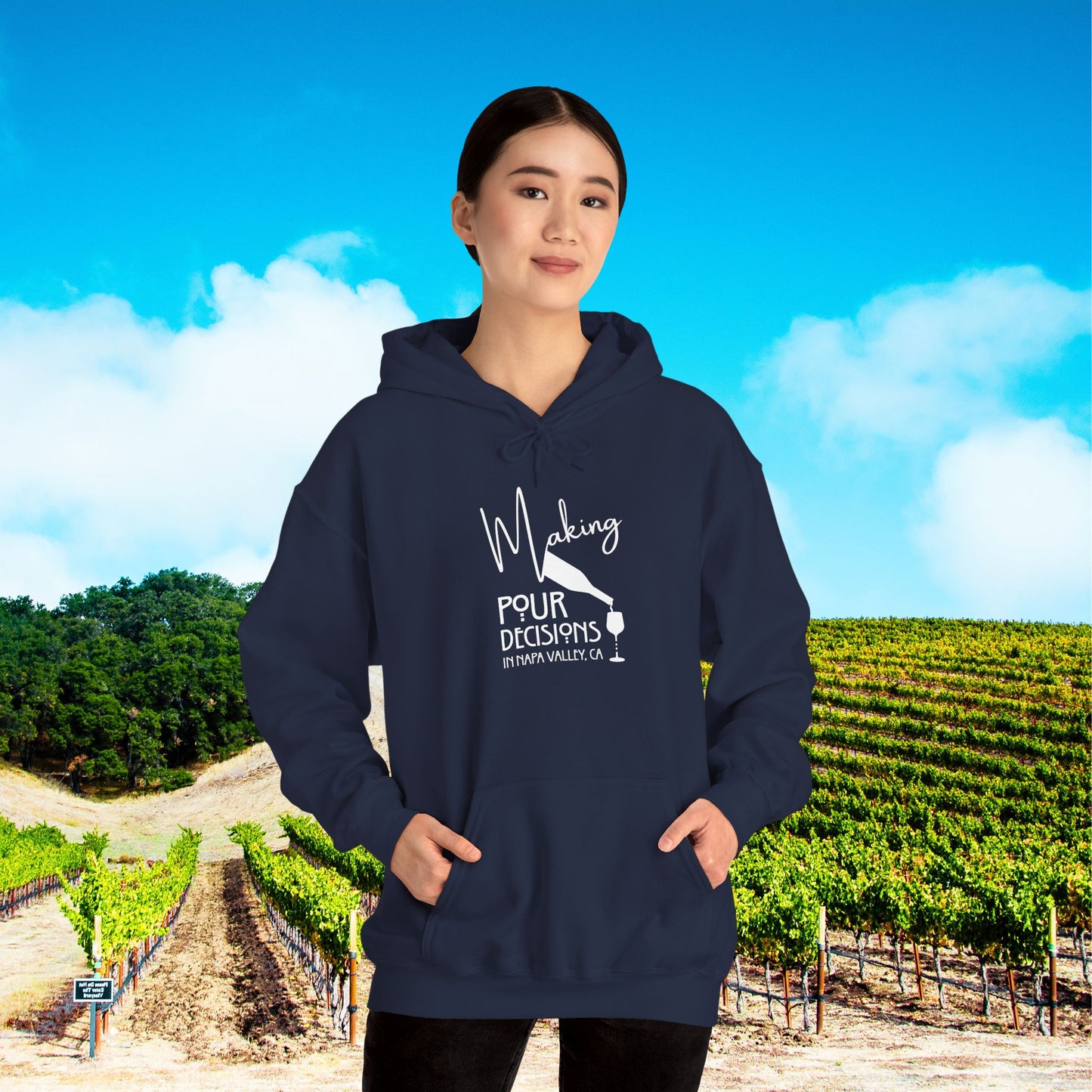 Making Pour Decisions in Napa Valley, CA Hoodie