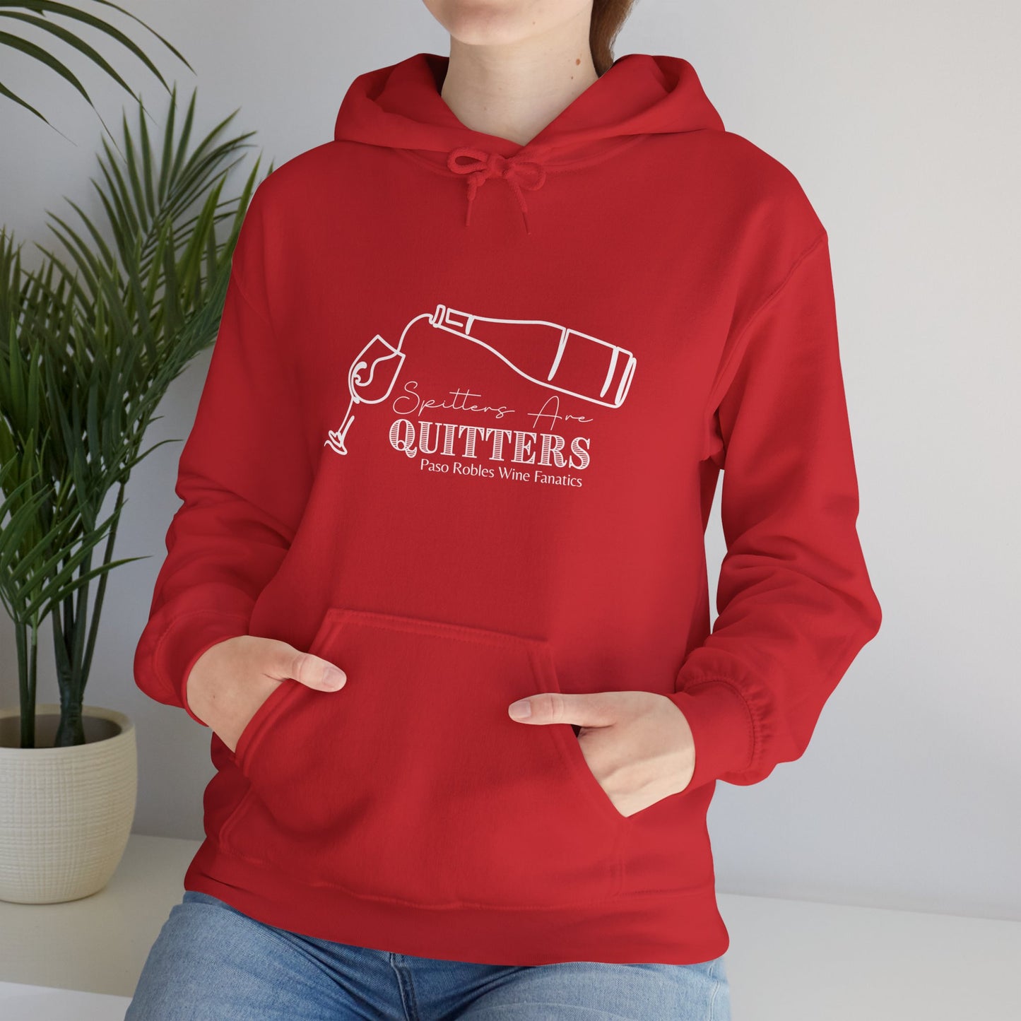 Spitters Are Quitters wine Hoodie