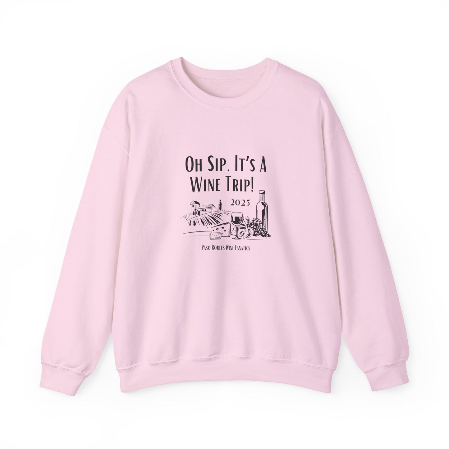 Oh Sip It's A Wine Trip Sweatshirt