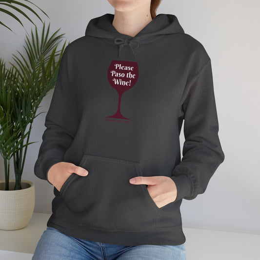 Please Paso The Wine Hoodie