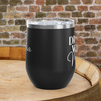 Drunk Wives Matter Personalized 12oz Wine Tumbler