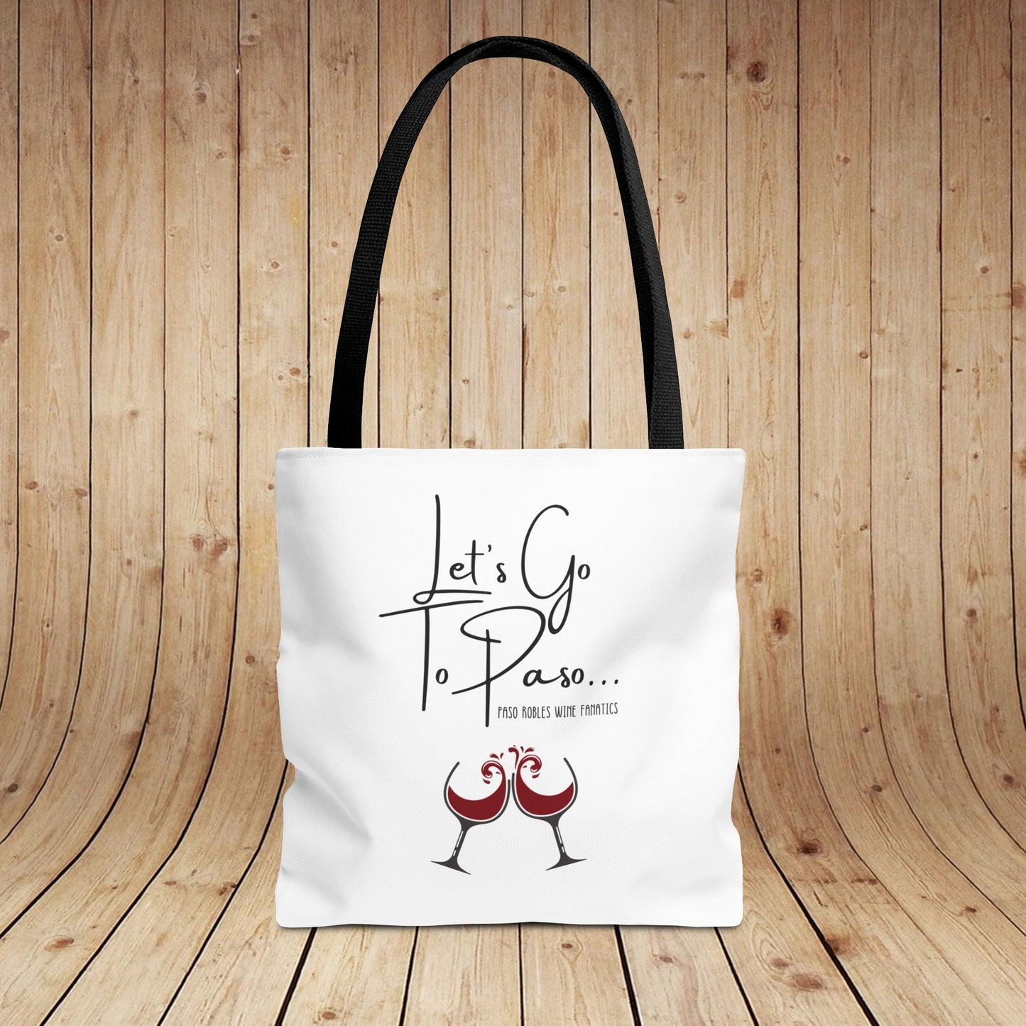 Let's Go To Paso Tote Bag