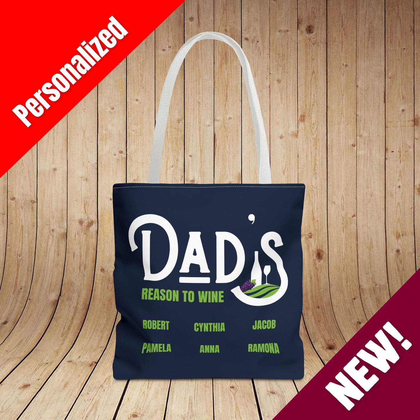 Dad's Reason To Wine Personalized Tote Bag