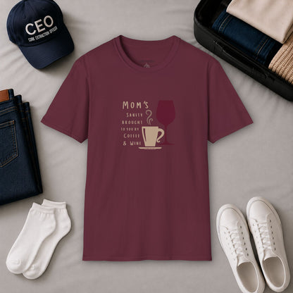 Mom's sanity brought to you by Coffee & Wine Crewneck Tee