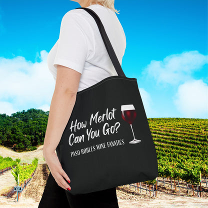 How Merlot Can You Go Tote Bag