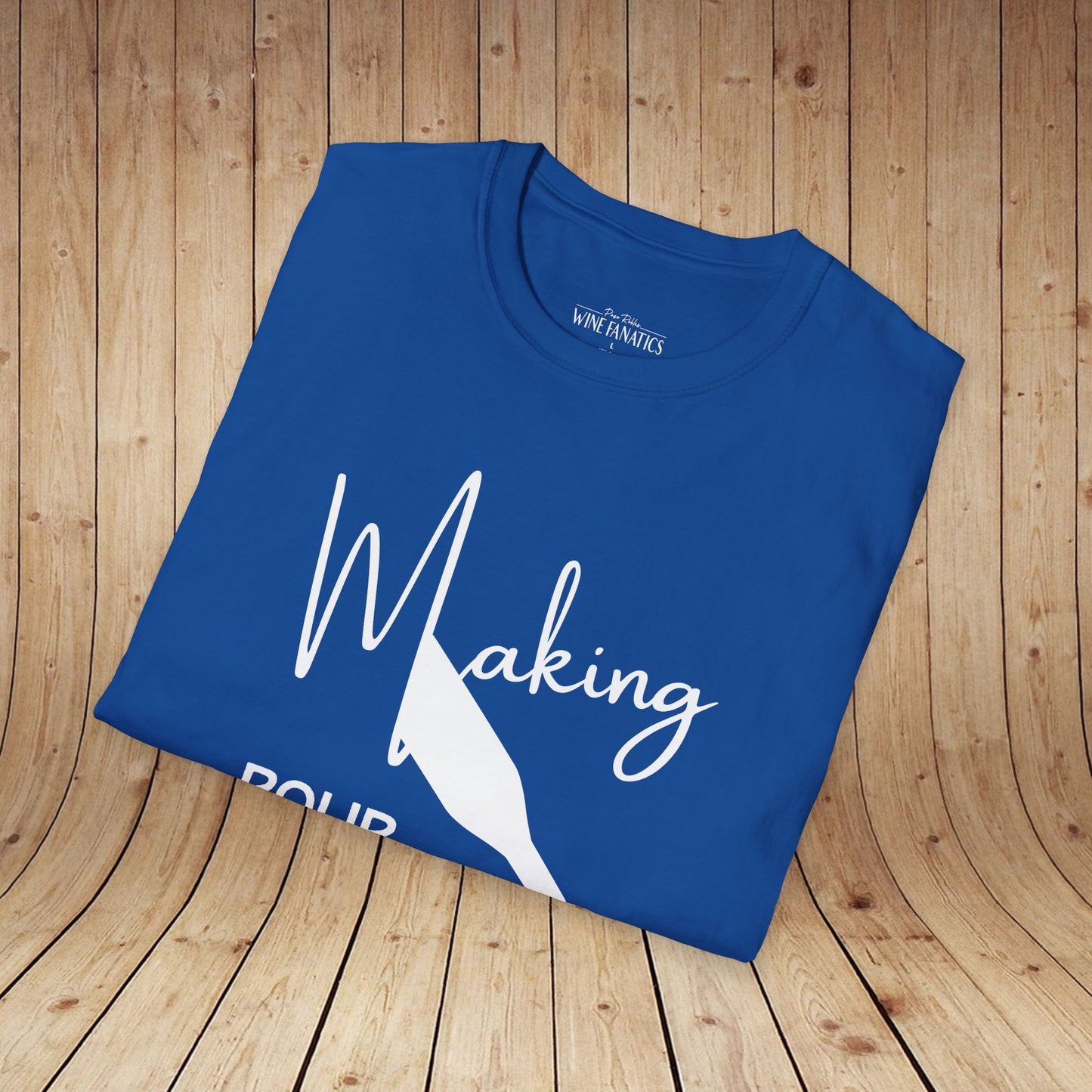 Making Pour Decisions Unisex Softstyle T-Shirt