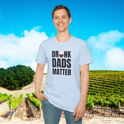 Drunk Dads Matter T-Shirt