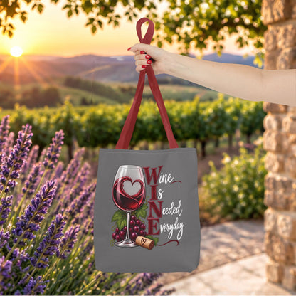 WINE Is Needed Everyday Personalized Tote Bag