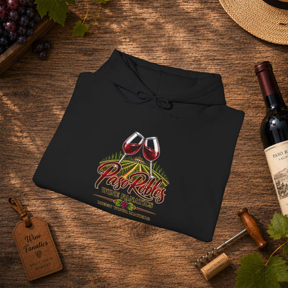 A Toast To Paso Robles Wine Fanatics Hoodie