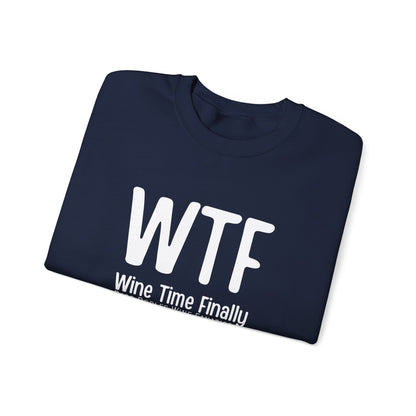 WTF Wine Tasting Finally Sweatshirt