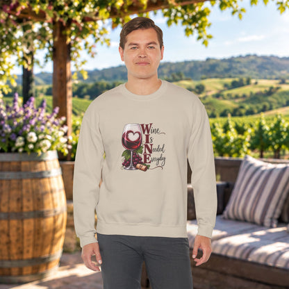 WINE Is Needed Everyday Sweatshirt