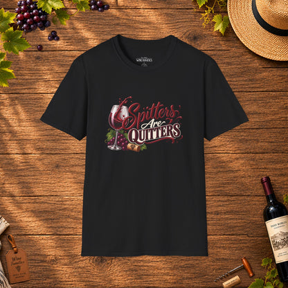 Spitters Are Quitters Crewneck T-Shirt