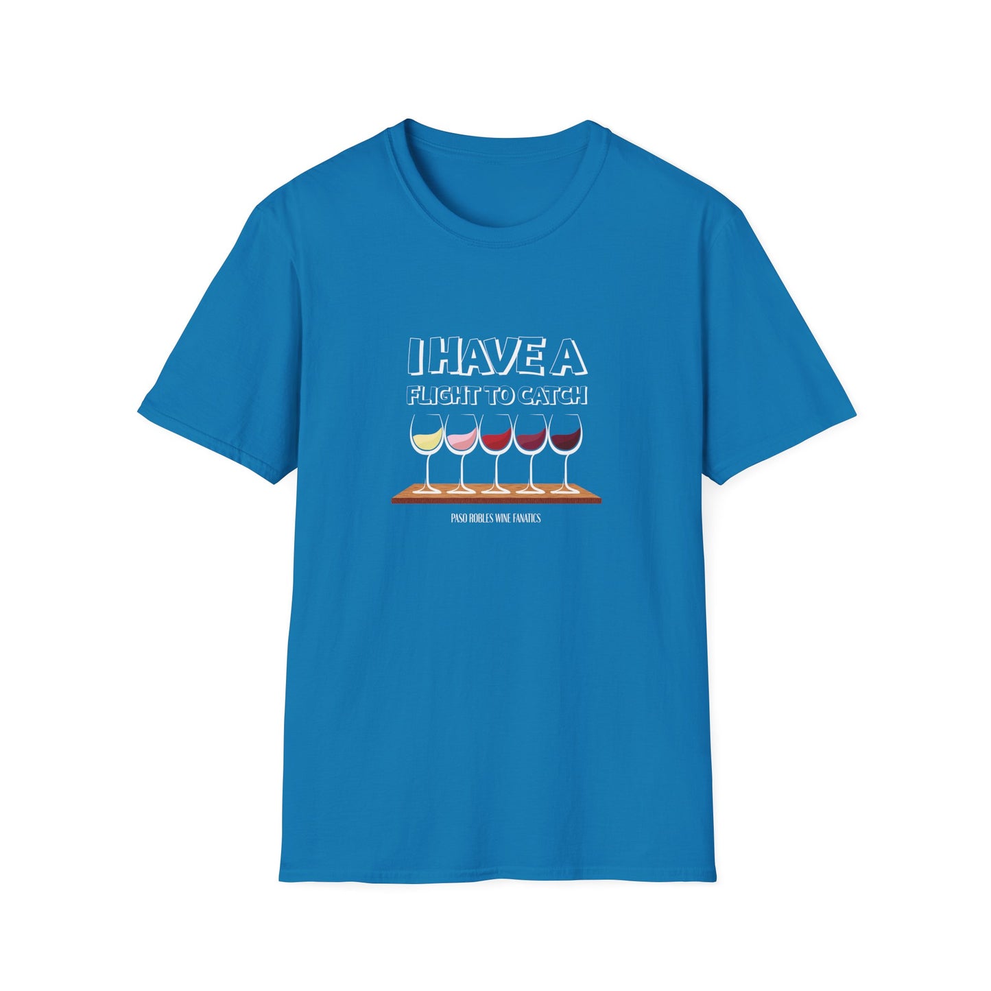 I Have A Flight To Catch Unisex Softstyle T-Shirt