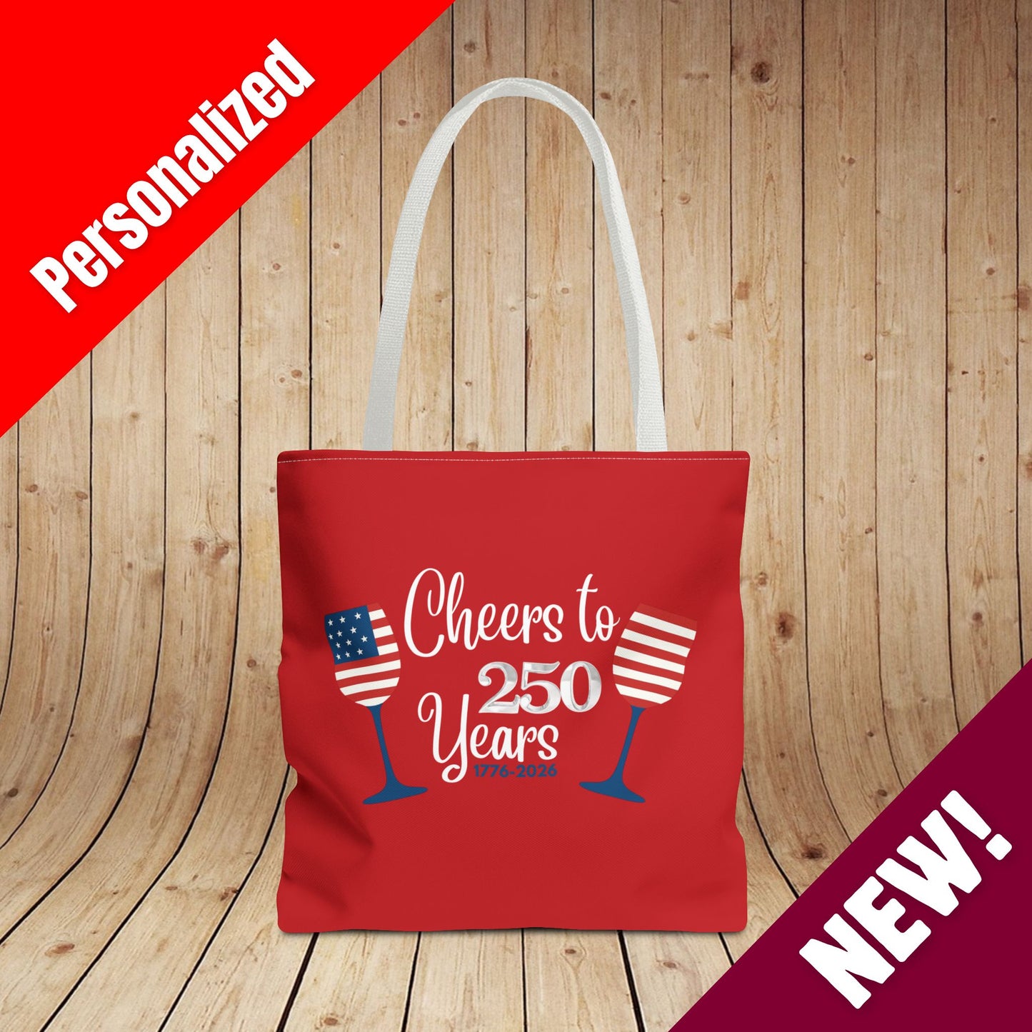 Cheers to 250 Years Independence Day Personalized Tote Bag