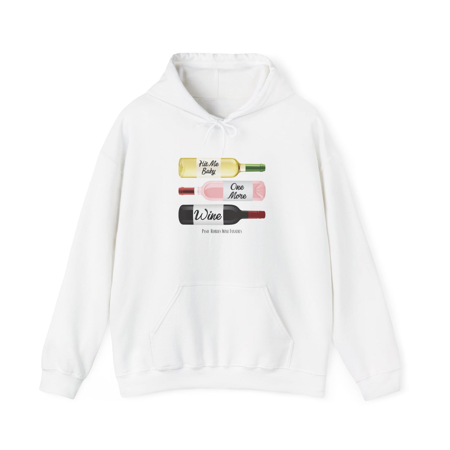 Hit Me Baby One More Wine Hoodie