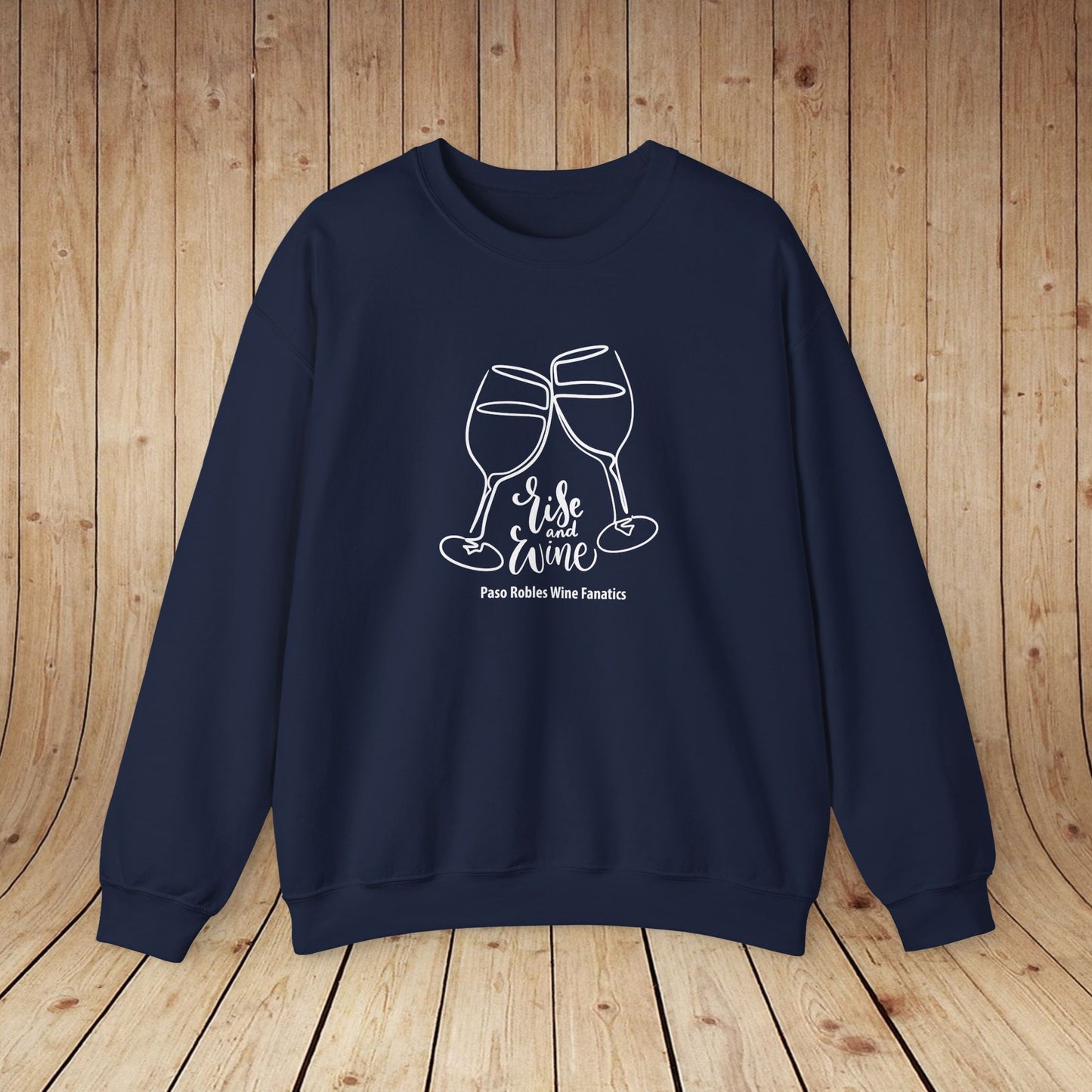 Rise & Wine Sweatshirt