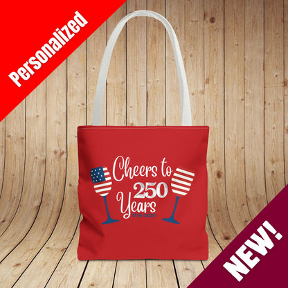 Cheers to 250 Years Independence Day Personalized Tote Bag