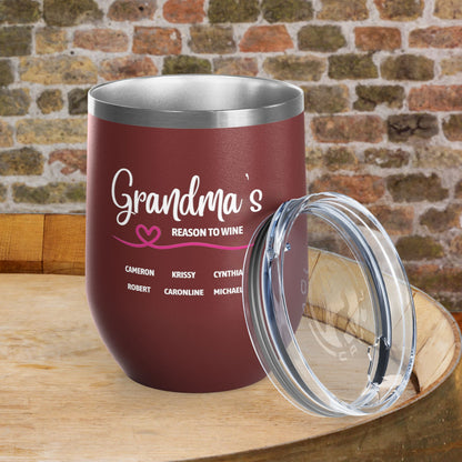 Grandma's Reason To Wine Personalized 12oz Wine Tumbler