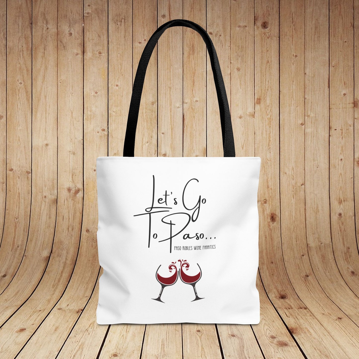 Let's Go To Paso Tote Bag