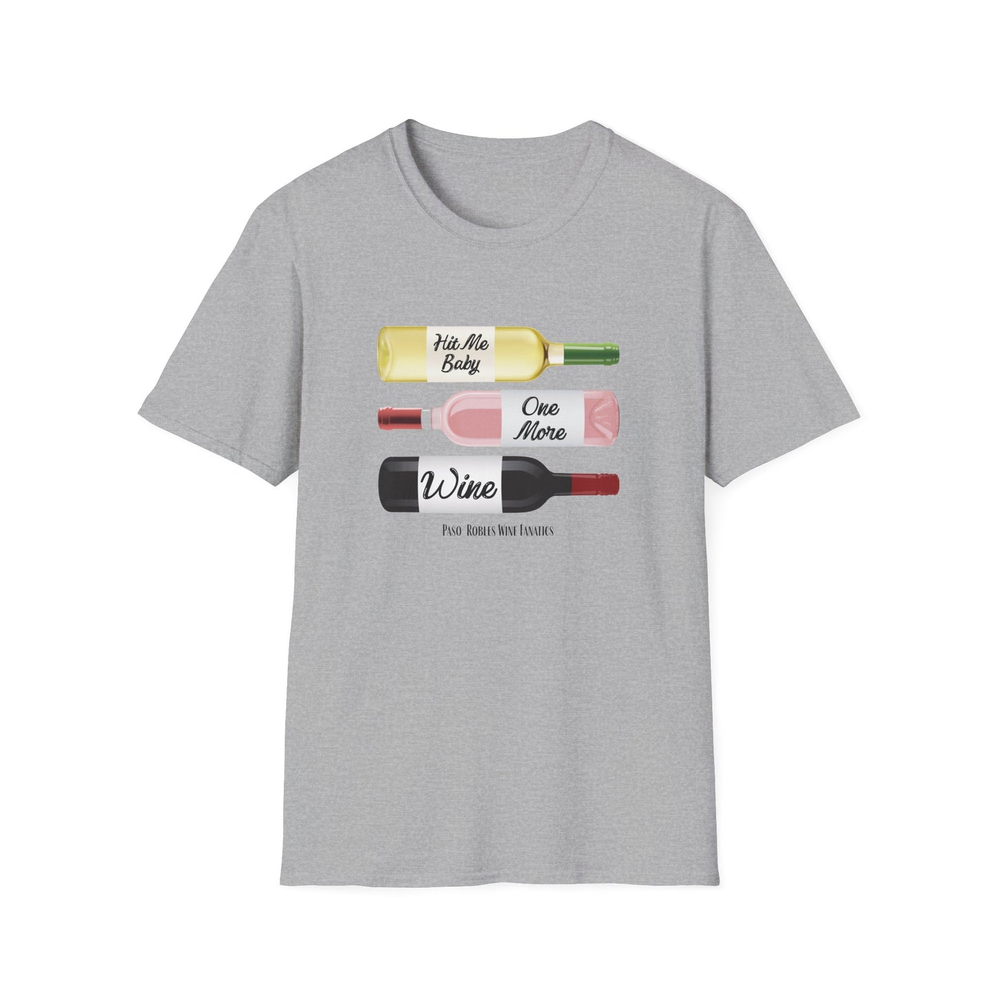 Hit Me Baby One More Wine Unisex Softstyle T-Shirt
