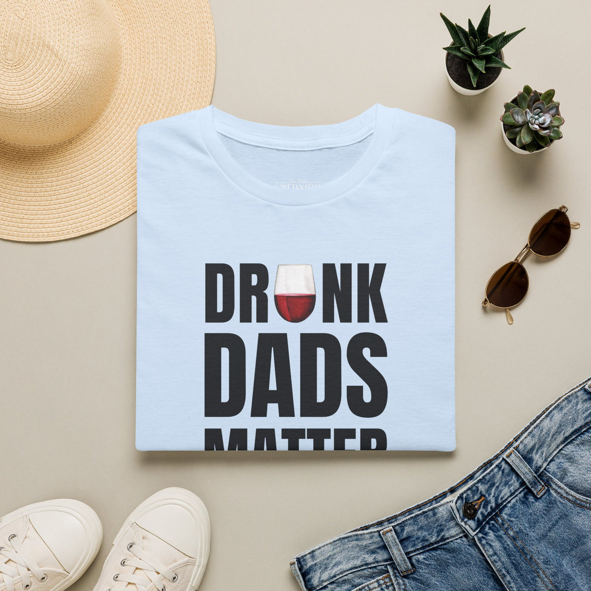 Drunk Dads Matter Crew Neck T-Shirt