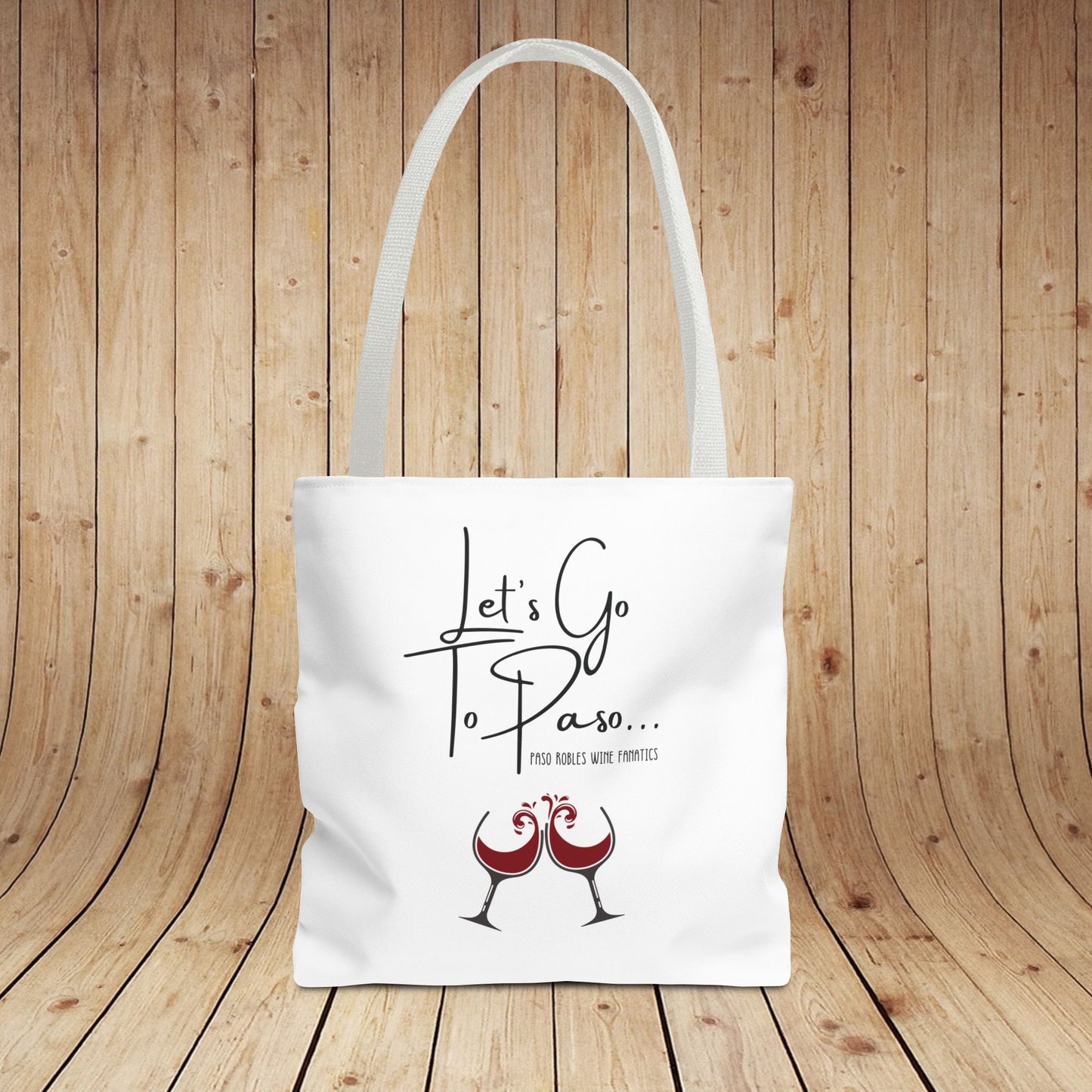 Let's Go To Paso Tote Bag