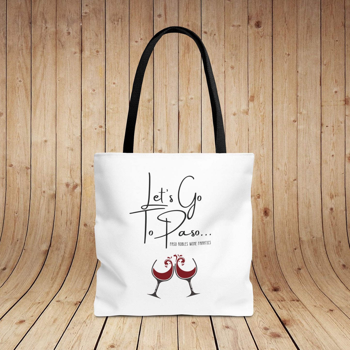 Let's Go To Paso Tote Bag