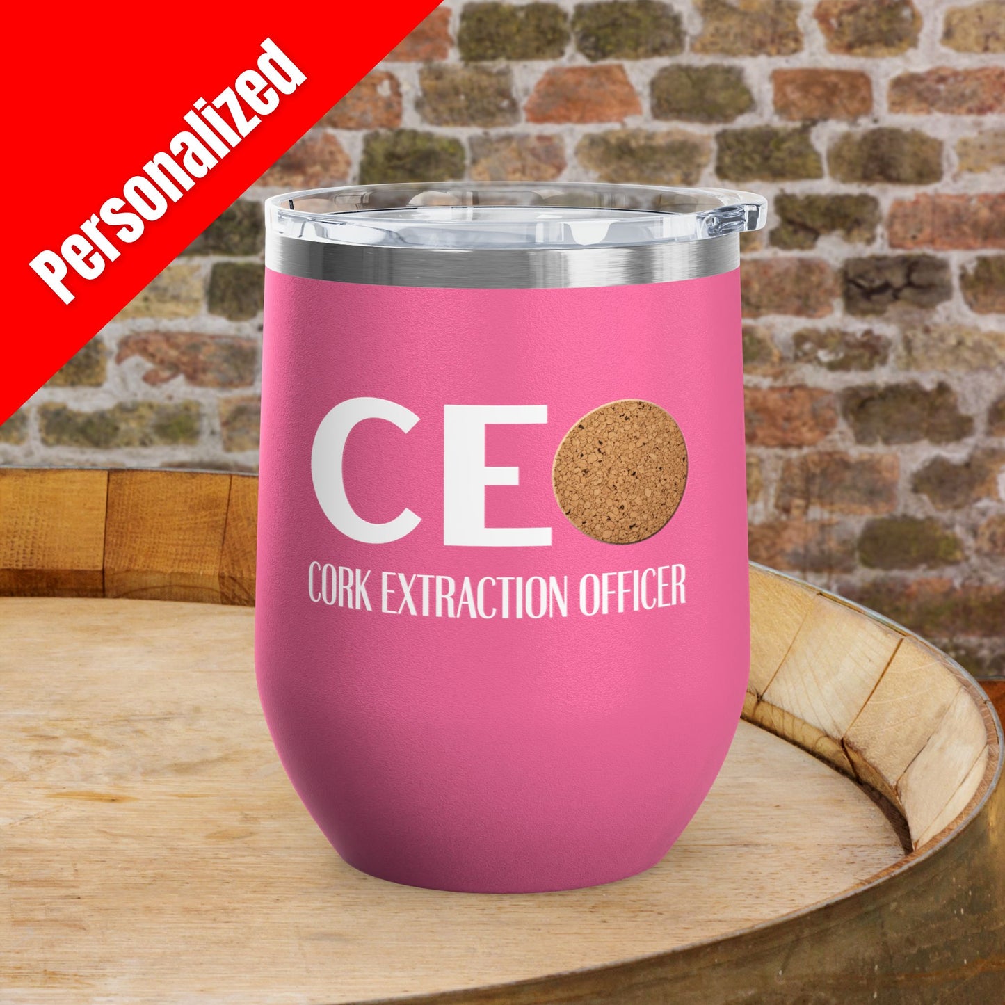 CEO Cork Extraction Officer Personalized 12oz Wine Tumbler