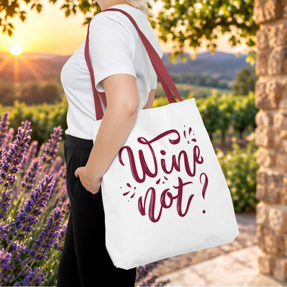 Copy of Wine Not? Tote Bag