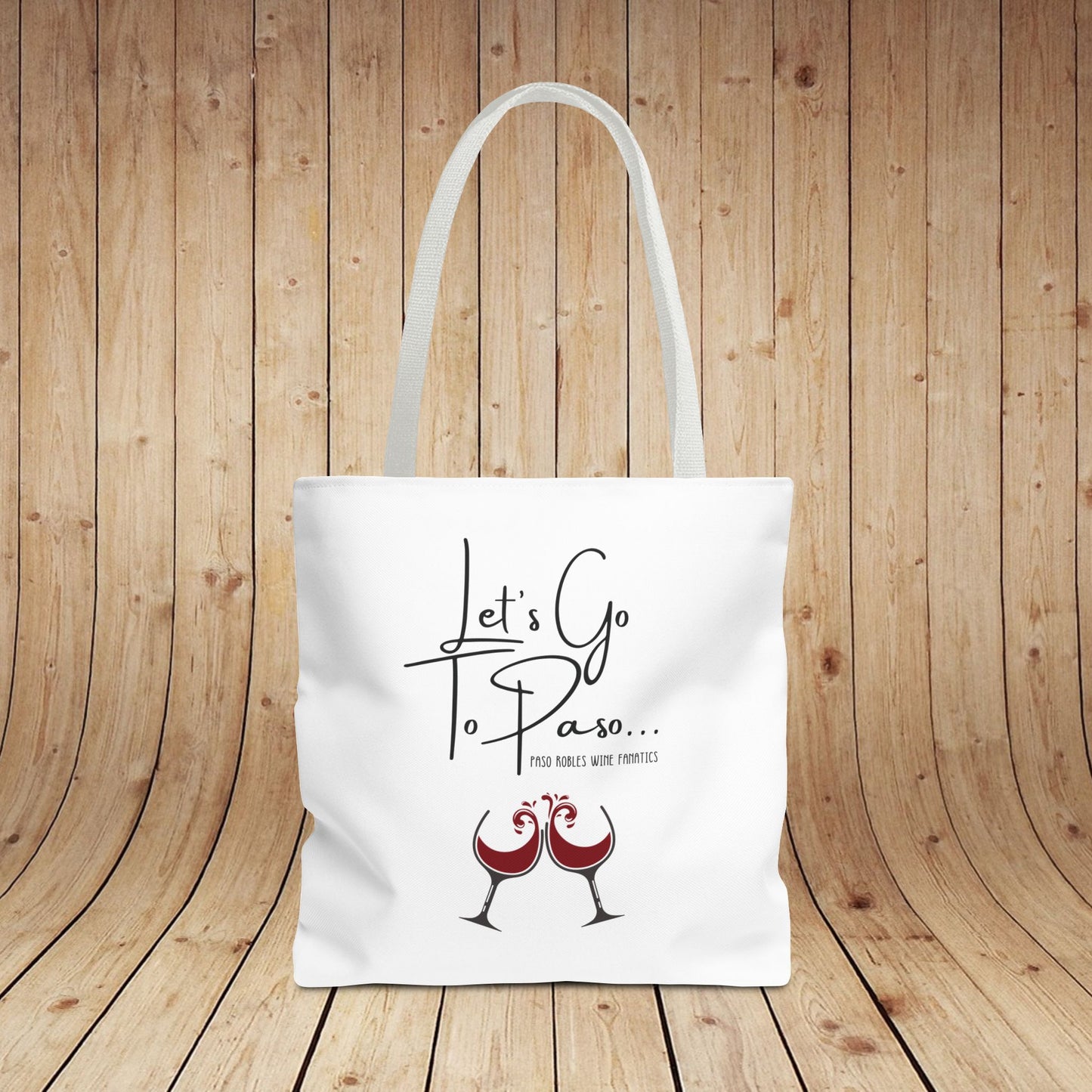 Let's Go To Paso Tote Bag