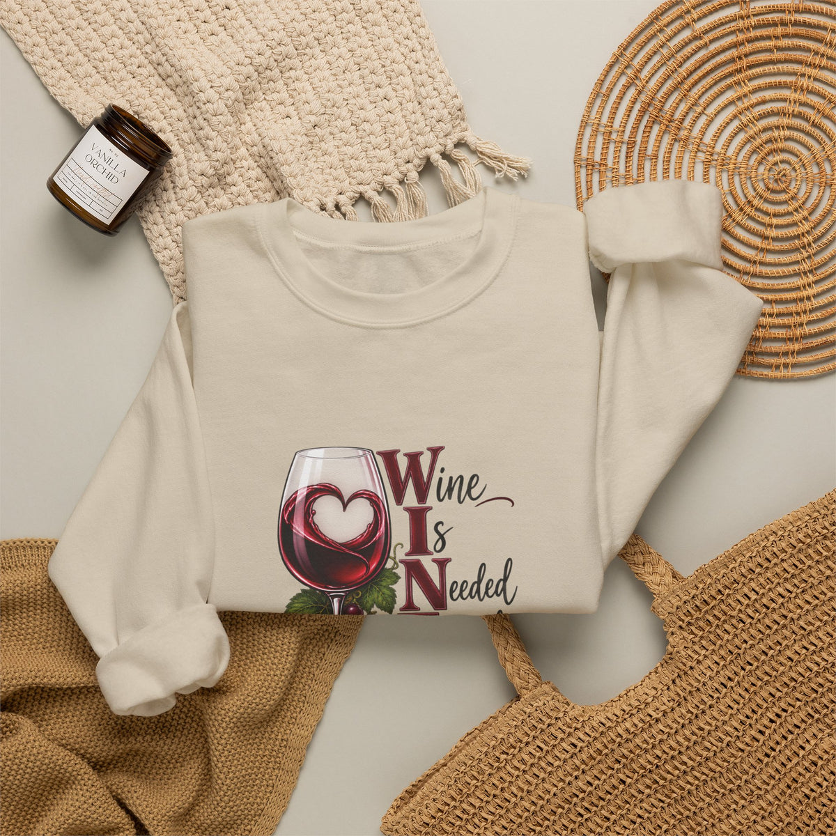 WINE Is Needed Everyday Sweatshirt