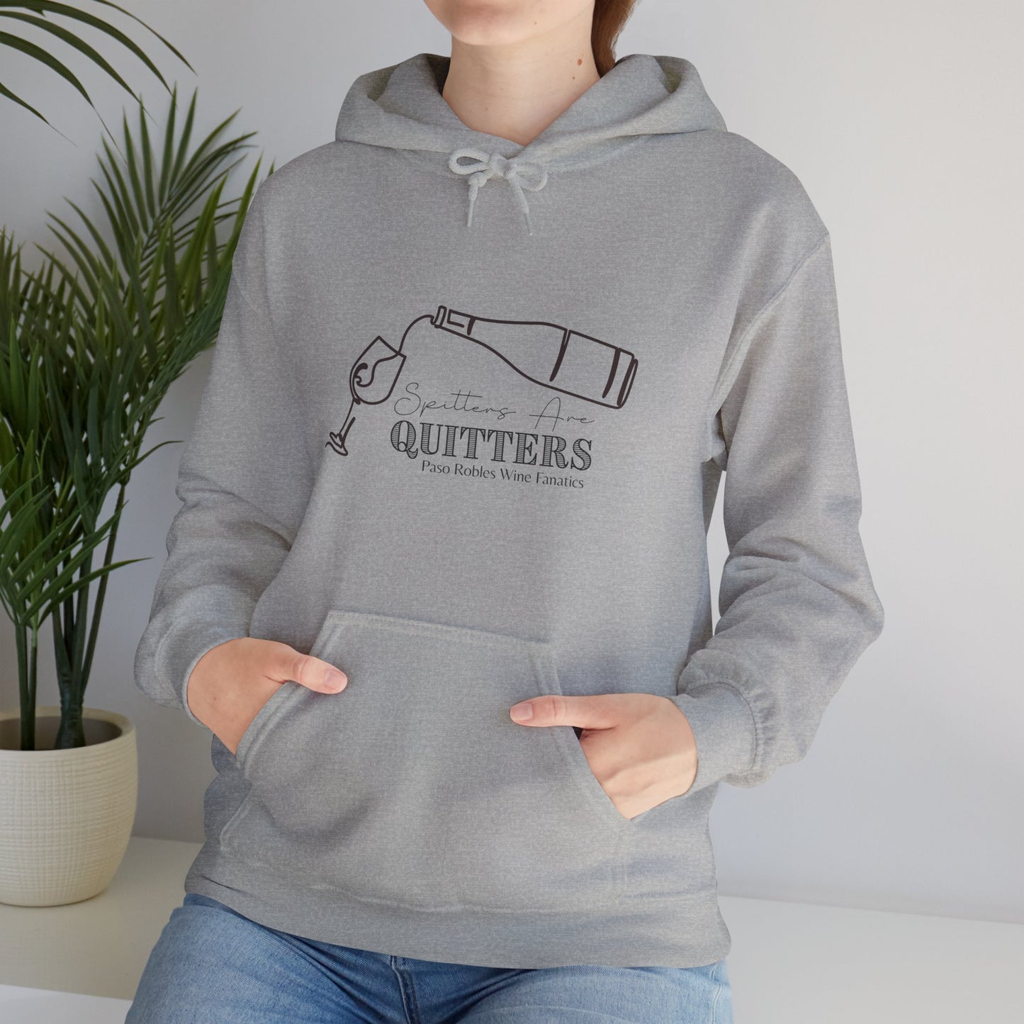 Spitters Are Quitters wine Hoodie