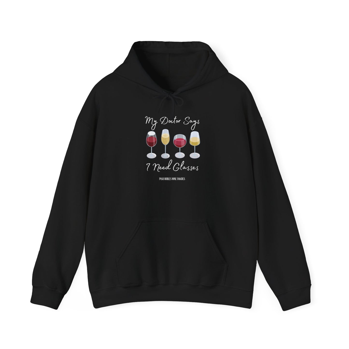 My Doctor Says I Need Glasses Hoodie