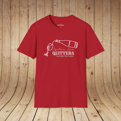 Spitters Are Quitters wine Unisex Softstyle T-Shirt